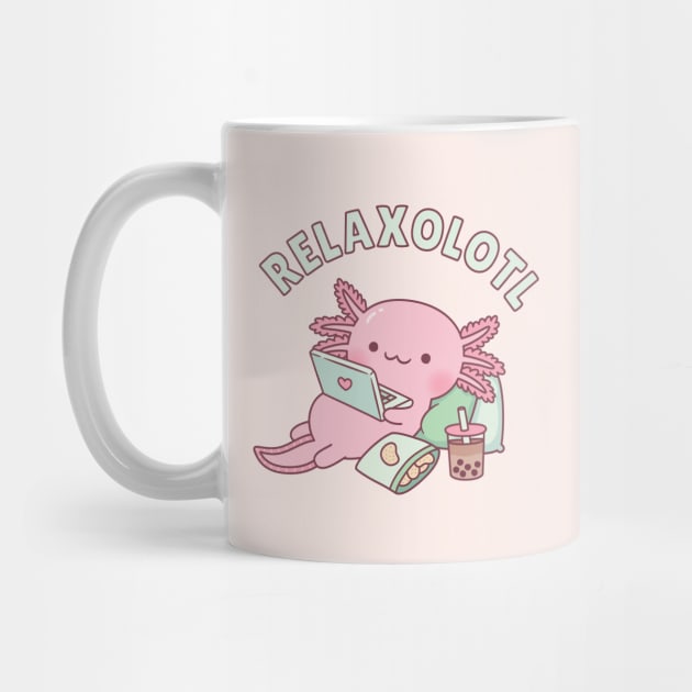 Cute Relax A Lot Axolotl Pun Funny by rustydoodle